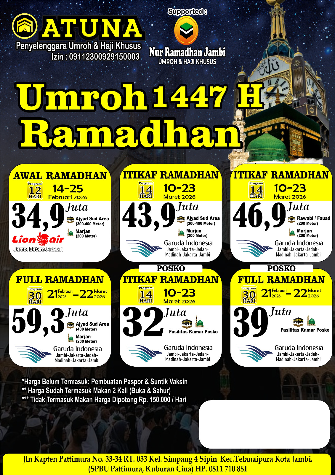 Umroh di Bulan Ramadhan Bersama ATUNA Travel Umroh dan Haji Plus Jambi: Pahala Berlipat, Ibadah Lebih Khusyuk